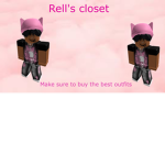 Rell’s closet