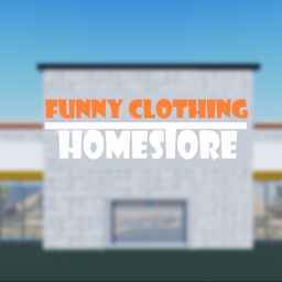 [HOMESTORE] Funny Clothing