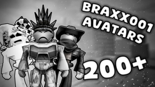 Braxx001 Outfits 200+ 