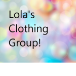 Lola's Clothing Group!