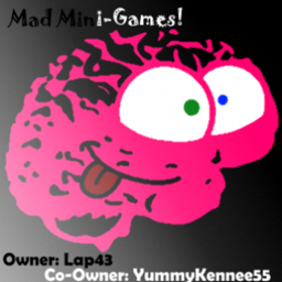 Mad Mini-Games! (Under Construction)