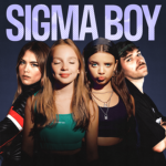 Sigma Boy Sigma Boy SIgma Boi