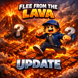 Flee from the Lava [UPDATE!]