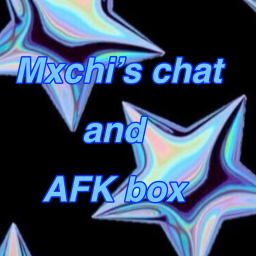 mxchiblox's chat and afk box