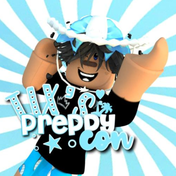 Tix's Preppy Con! [HUGE UPDATE!!]