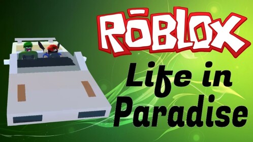 LIFE IN paradise
