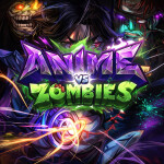 Anime Vs Zombies [⏳]