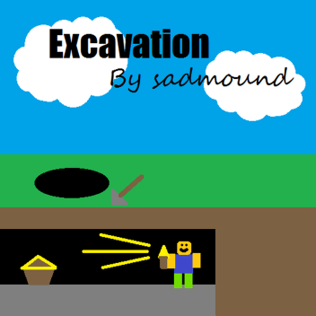 Excavation