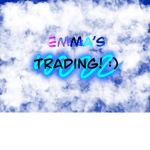Emma’s Trading!