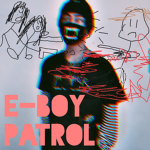 e-boy patrol