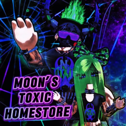 Moon's Toxic HomeStore