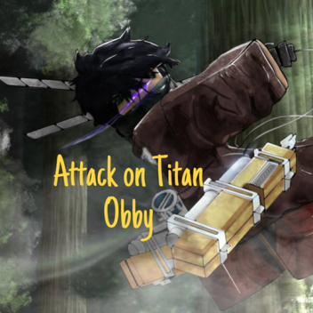 🌟Attack on Titan OBBY🌟