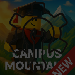 [TESTING]Campus Mountain 🏛️🎓