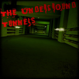 The Underground Tunnels