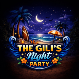 (New) THE GILI'S NIGHT PARTY