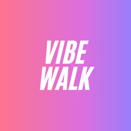 Vibe Walk
