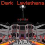 Dark Leviathans Armory