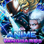[🐉UPDATE 5.0🐉] Anime Vanguards