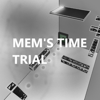 Mem's Time Trial