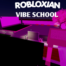 Robloxian Vibe School🏫