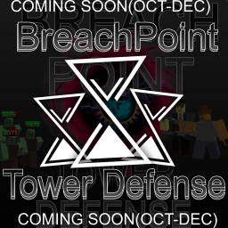 [BETA] BreachPoint Tower Defense