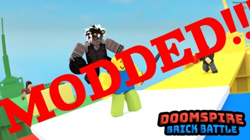 Doom spire Brick battle (MODDED)
