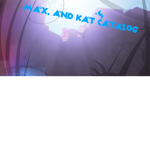 Max And Kat's Catalog
