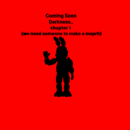Darkness (chapter uno/to see candy)