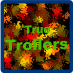 True Trollers