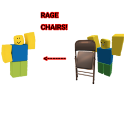 Rage Chairs [BETA]