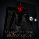 [FIX] Become SCP-096 | [Remastered]