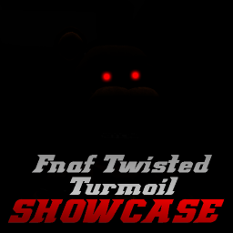 Fnaf Twisted Turmoil