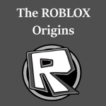 The ROBLOX Origins