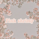 Pink Shrimp Fan group!
