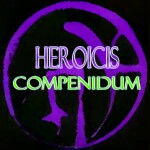 HEROICIS COMPENDIUM: Ascencus Chaotica (Beta)