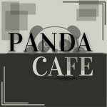 --Panda Cafe--