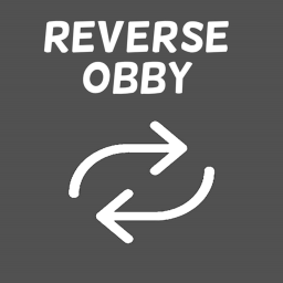 The Reverse Obby!