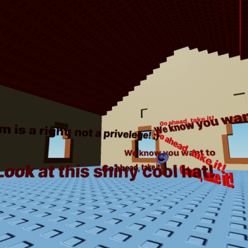 A normal house with a free hat inside