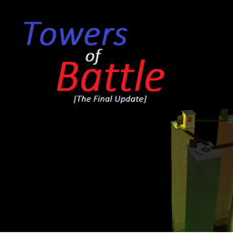 Towers of Battle [Last Update]