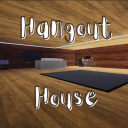 House Hangout