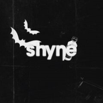 ##SHYNE.