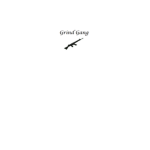 GrindGang Ano