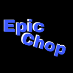 Epic chop