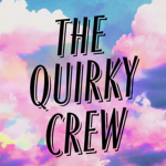 The Quirky Crew!