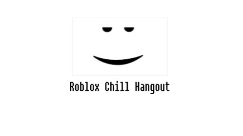 Roblox Chill Hangout