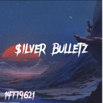 $ilver Bulletz