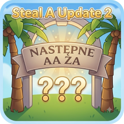 Steal a Update 2