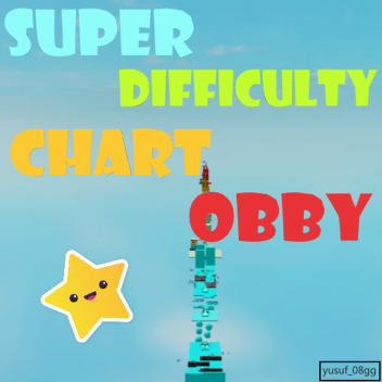 Super Difficulty Chart Obby