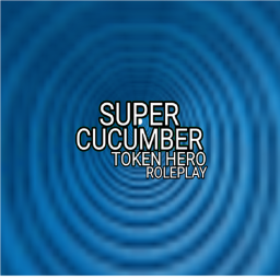 Super Cucumber Token Hero RP