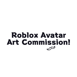 Roblox Avatar Art Commission!
